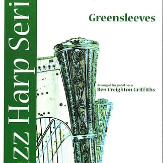 CREIGHTON GRIFFITHS Ben : Greensleeves (harpe à pédales)