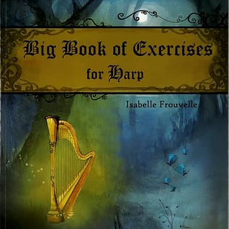 FROUVELLE Isabelle : Big Book of Exercices for Harp (in English)