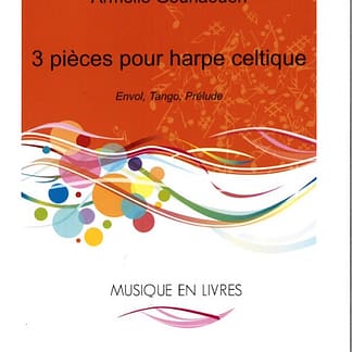 GOURLAOUEN A. : 3 Pieces : Envol, Tango, Prelude