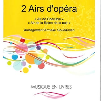 GOURLAOUEN A. : 2 Airs Opera (Mozart) (PH/HH)