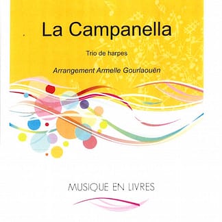 PAGANINI Niccolo : La Campanella - Trio - arr. GOURLAOUEN