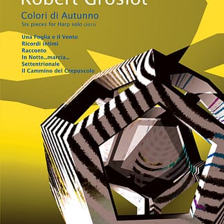 GROSLOT Robert : Colori di Autunno, 6 Stücke für Harfe solo