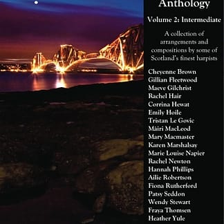 The Scottish Harp Anthology volume 2 - Intermediate / edited by Ailie Robertson