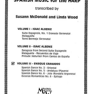 Mc DONALD S./WOOD L. : Spanish Music for Harp Vol.3 : E. GRANADOS - Oriental, Andaluza, Jota, Epilog