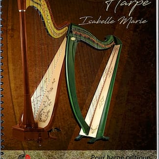 MARIE Isabelle : Methode de Harpe