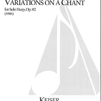 ORREGO-SALAS Juan : Variations on a Chant for solo Harp, op.92