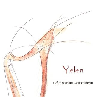 KERLEO Gwenael: Yelen, 7 pieces for lever harp