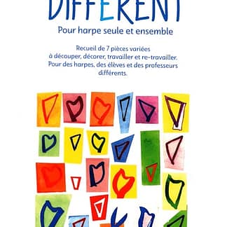 LEVECQUE Camille: Différent for harp solo and harp ensembles