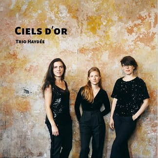 LUZZATI Constance - Trio Haydée : Ciels d'or