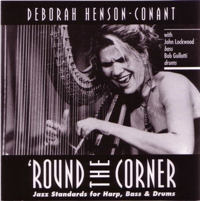 Deborah Henson-Conant : Round the Corner