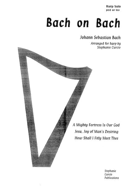 BACH J.S. : Bach on Bach - arr. Curcio / Pedal or Lever harp