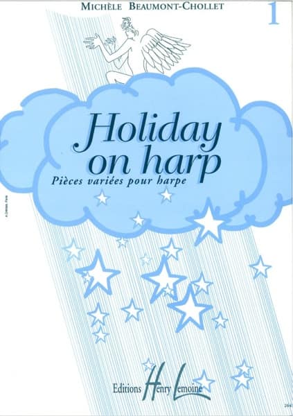 BEAUMONT-CHOLLET M. : Holiday on Harp 1