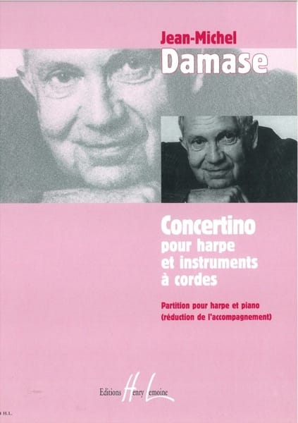 DAMASE J.Michel : Concertino pour H et inst.cordes + part H.Pia