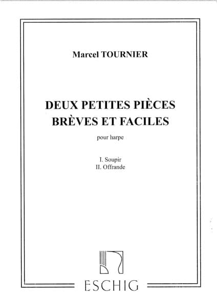 TOURNIER Marcel : 2 Petites pieces breves et faciles Ref ME8268