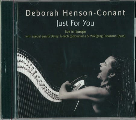 Deborah Henson-Conant : Just for You