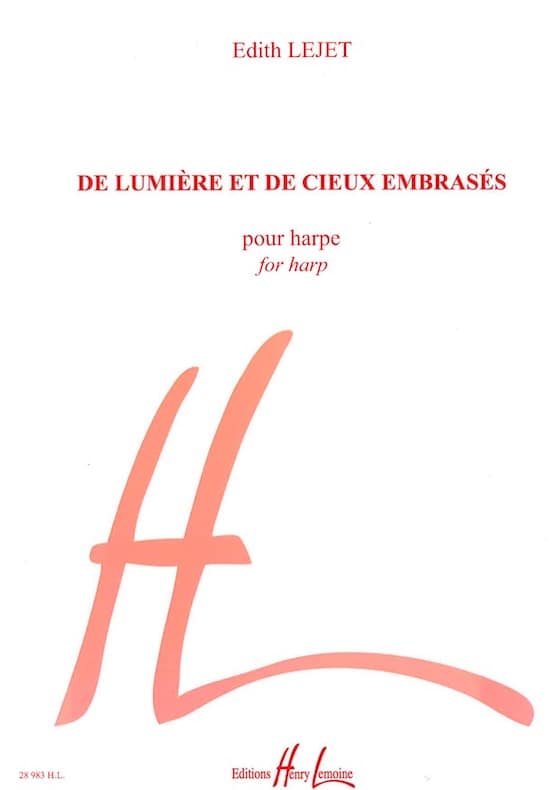 LEJET Edith : De lumière et de cieux embrasés - pour harpe