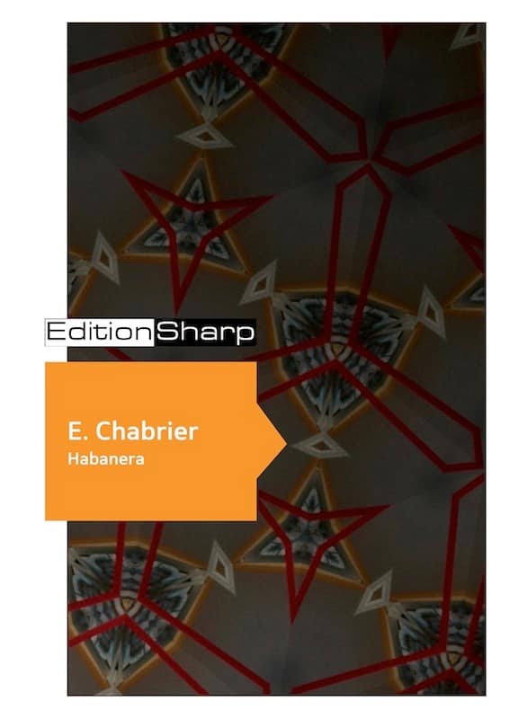 CHABRIER Emmanuel : Habanera - Arr. STUDER Claudia
