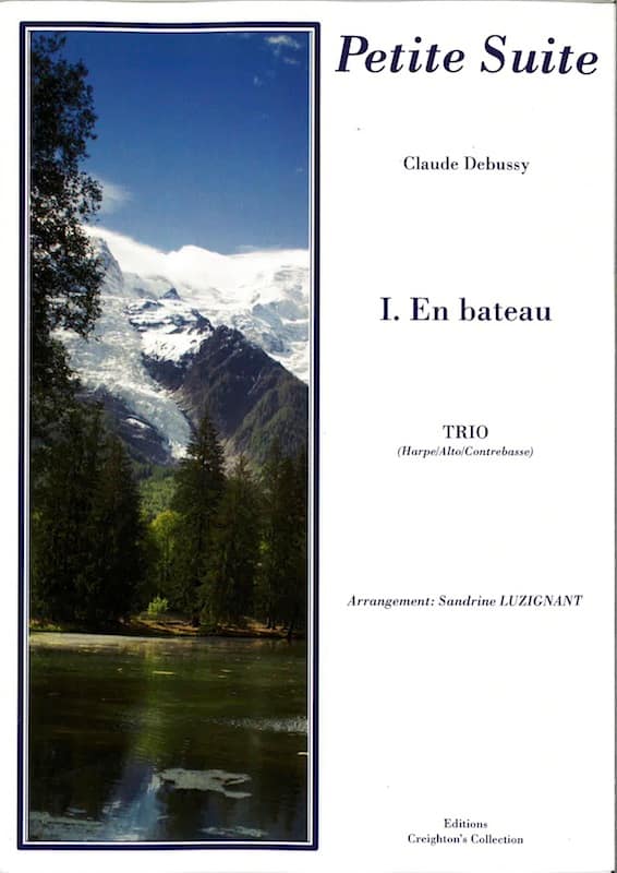 DEBUSSY Claude : Petite Suite I. En Bateau - transcr. for harp, viola and double bass by Sandrine Luzignant