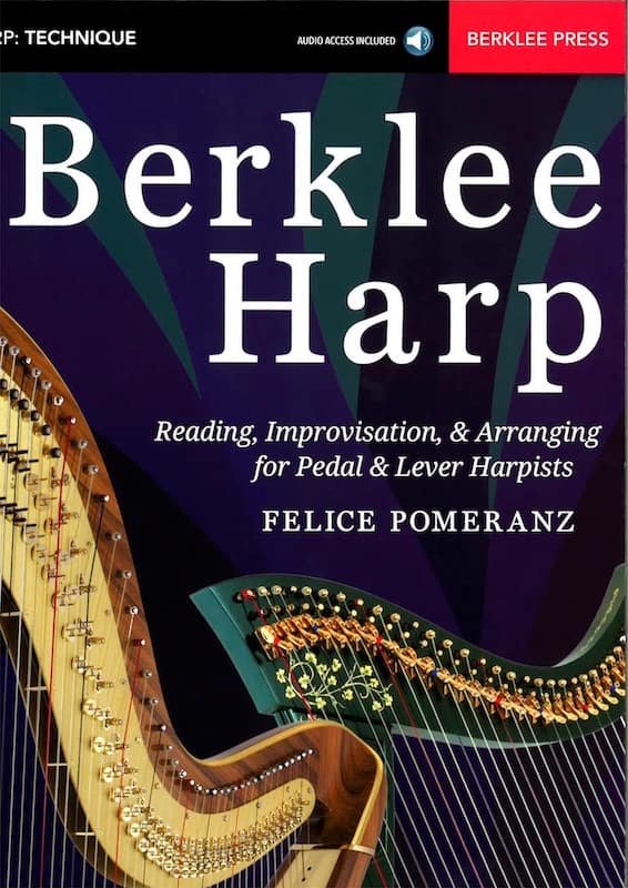 POMERANZ Felice : Berklee Harp - Jazz harp method for Pedal or Lever Harpists