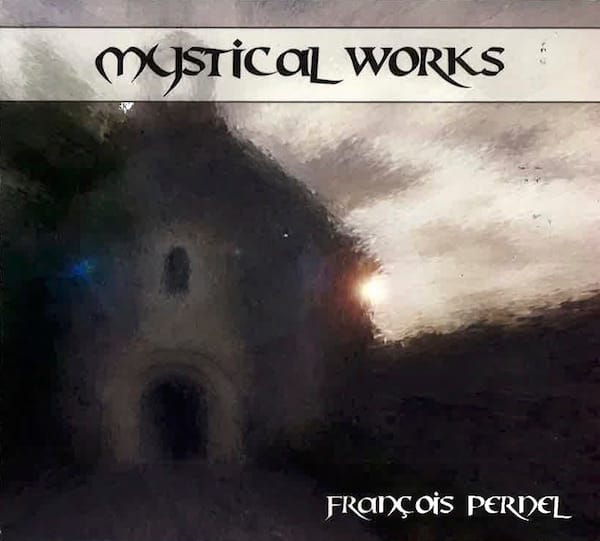 François Pernel : Mystical Works (harpe celtique)