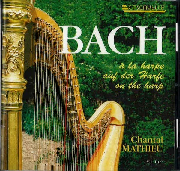 Chantal Matthieu : Bach a la Harpe